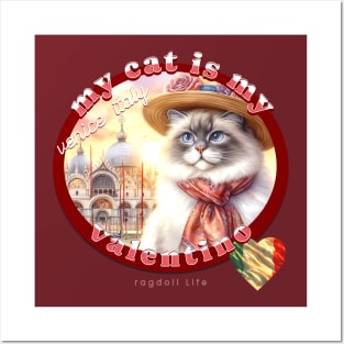 My Italian Valentine Cat Ragdoll Life 51R Posters and Art